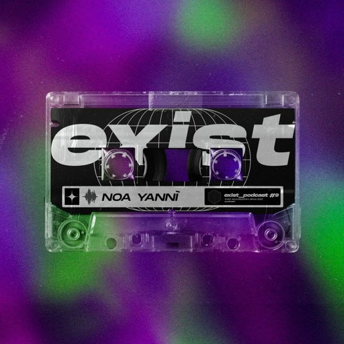 EXIST PODCAST #9